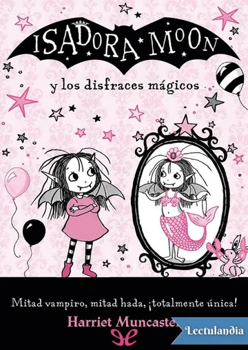 Isadora Moon y los disfraces mágicos de Harriet Muncaster, portada del libro