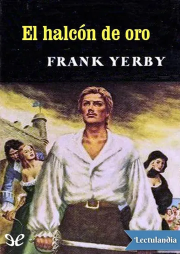 El halcón de oro de Frank Yerby, portada del libro