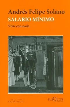 Salario mínimo de Andres Felipe Solano, portada del libro