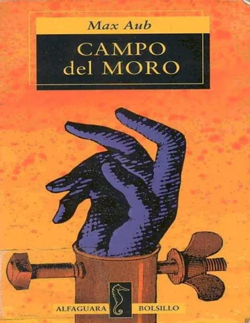 El Laberinto Mágico 05 - Campo del Moro de Max Aub, portada del libro