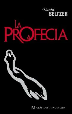 La profecía - David Seltzer