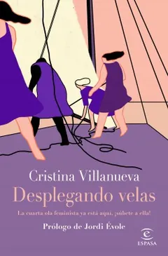 Desplegando velas - Cristina Villanueva