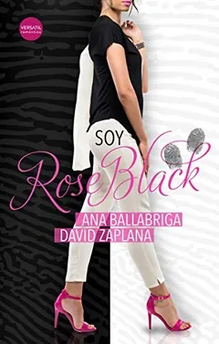 Soy Rose Black de Ana Ballabriga, portada del libro