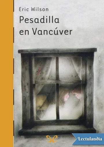 Pesadilla en Vancúver de Eric Wilson, portada del libro