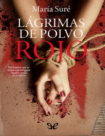 Lágrimas de polvo rojo de María Suré, portada del libro