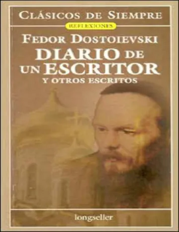 Diario de un escritor y otros escri de Fiódor Dostoyevski, portada del libro
