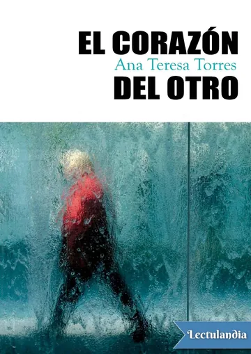 El corazón del otro de Ana Teresa Torres, portada del libro