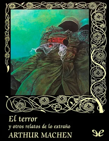 El terror y otros relatos de lo extraño de Arthur Machen, portada del libro