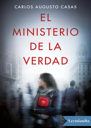 El Ministerio de la Verdad de Carlos Augusto Casas, portada del libro