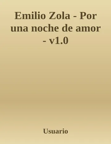 Emilio Zola - Por una noche de amor - v1.0 de usuario, portada del libro