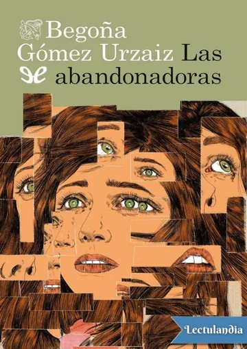 Las abandonadoras de Begoña Gómez Urzaiz, portada del libro