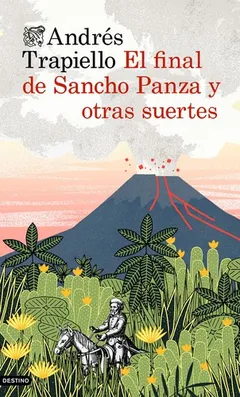 El final de Sancho Panza y otras suertes de Andrés Trapiello, portada del libro