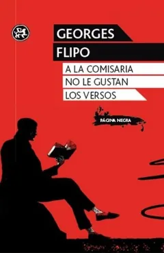 A la comisaria no le gustan los versos de Georges Flipo, portada del libro