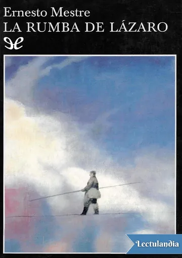 La rumba de Lázaro de Ernesto Mestre, portada del libro