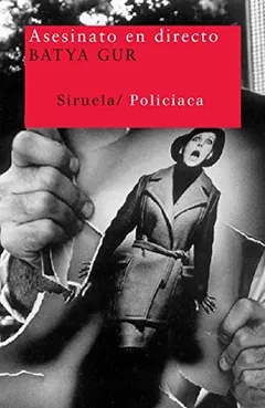 Asesinato en directo de Batya Gur, portada del libro