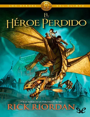 El héroe perdido de Rick Riordan, portada del libro