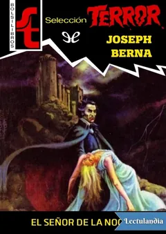 El señor de la noche - Joseph Berna