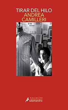 Tirar del hilo de Andrea Camilleri, portada del libro