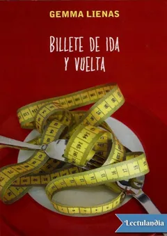 Billete de ida y vuelta - Gemma Lienas
