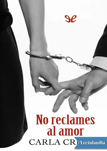 No reclames al amor de Carla Crespo, portada del libro