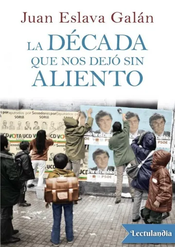 La década que nos dejó sin aliento de Juan Eslava Galan, portada del libro