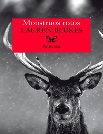 Monstruos rotos de Lauren Beukes, portada del libro