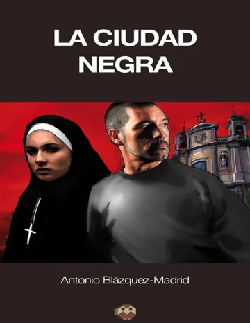 La Ciudad Negra de Antonio Blázquez-Madrid, portada del libro