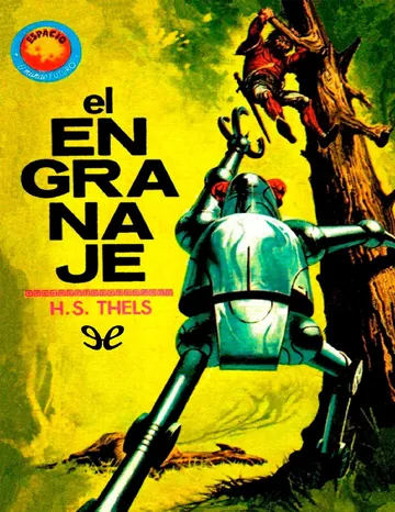 El engranaje de H. S. Thels, portada del libro