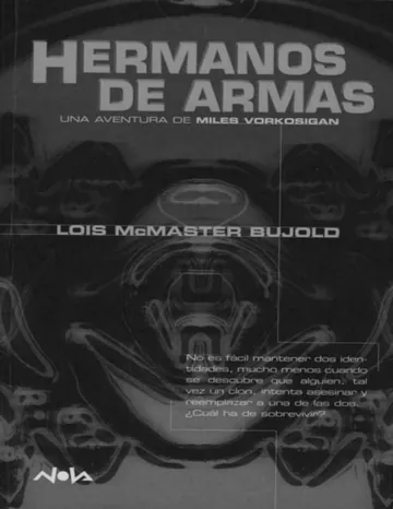 Miles Vorkosigan 08 - Hermanos de armas de Lois McMaster Bujold, portada del libro