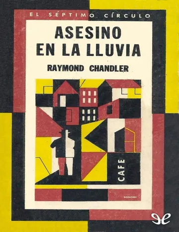 Asesino en la lluvia de Raymond Chandler, portada del libro