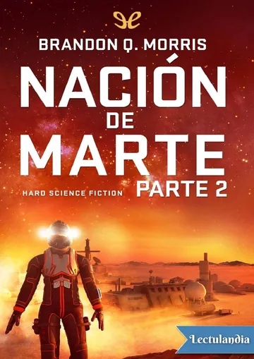 Nación de Marte 2 de Brandon Q. Morris, portada del libro