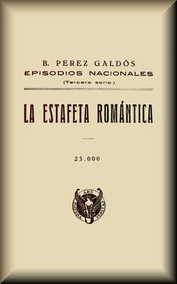 La estafeta romántica de Benito Pérez Galdós, portada del libro