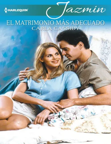 El matrimonio más adecuado de Carla Cassidy, portada del libro