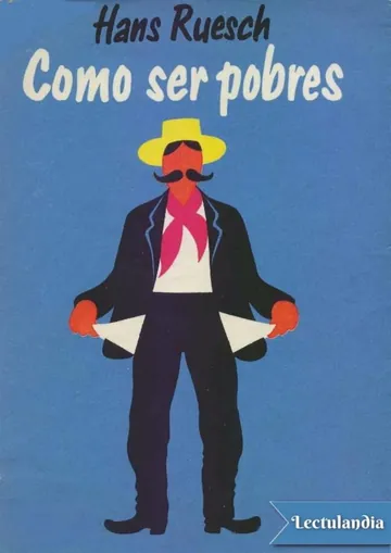 Como ser pobres de Hans Ruesch, portada del libro