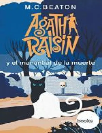 Agatha Raisin y el manantial de la muerte de M.C. Beaton, portada del libro