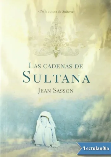 Las cadenas de Sultana de Jean Sasson, portada del libro