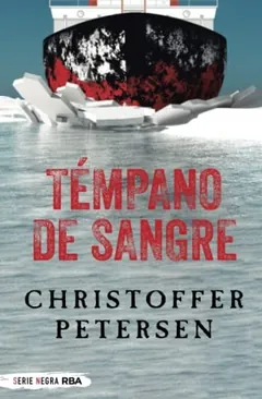 Témpano de sangre de Christoffer Petersen, portada del libro