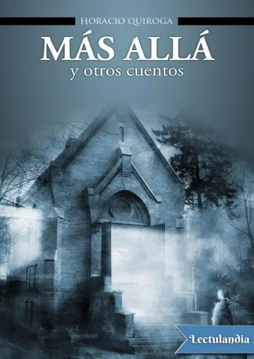 Más allá y otros cuentos de Horacio Quiroga, portada del libro