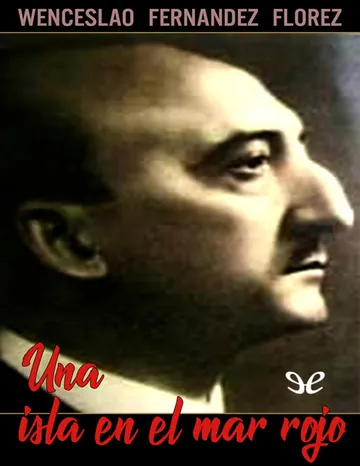 Una isla en el mar rojo de Wenceslao Fernández Flórez, portada del libro