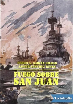 Fuego sobre San Juan - Pedro García-Bilbao