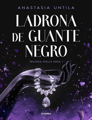 Ladrona de guante negro de Anastasia Untila, portada del libro