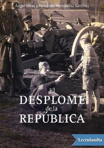 El desplome de la República de Ángel Viñas, portada del libro