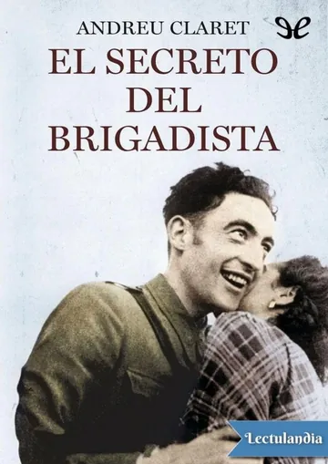 El secreto del brigadista de Andreu Claret Serra, portada del libro