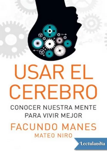 Usar el cerebro de Facundo Manes, portada del libro