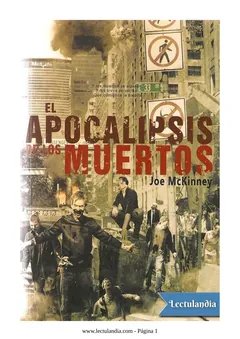 El apocalipsis de los muertos - Joe McKinney