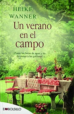 Un verano en el campo - Heike Wanner