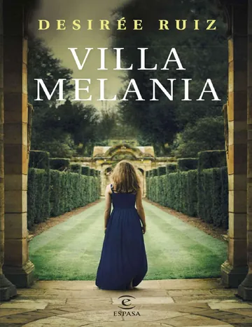 Villa Melania de Desiree Ruiz, portada del libro