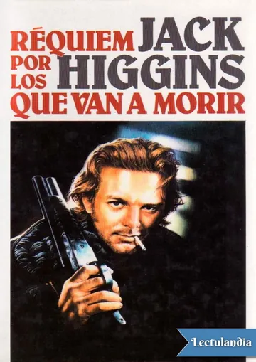 Réquiem por los que van a morir de Jack Higgins, portada del libro
