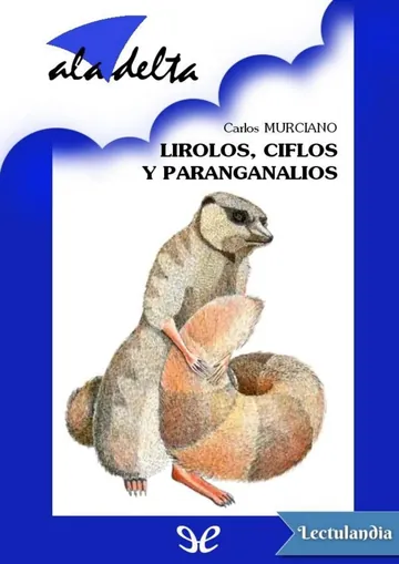 Lirolos, Ciflos y Paranganalios y algunos más de Carlos Murciano, portada del libro