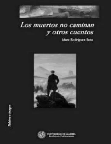 Los muertos no caminan y otros cuentos de Marc Rodriguez Soto, portada del libro